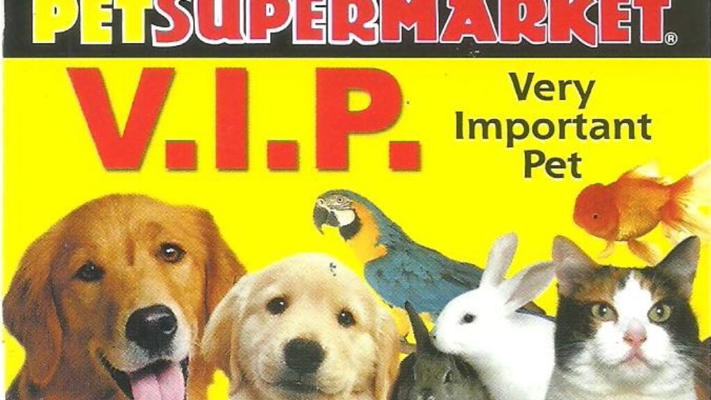Pet Supermarket V.I.P.